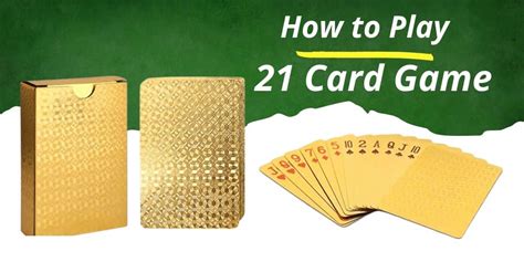 rules for 21 card game.